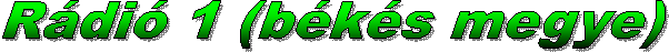 R�di� 1 (b�k�s megye)