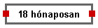 18 h�naposan