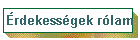 �rdekess�gek r�lam