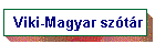 Viki-Magyar sz�t�r