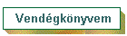 Vend�gk�nyvem