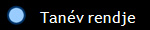 Tan�v rendje
