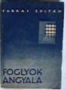 1455_Farkas Zoltn_Foglyok angyala_1944