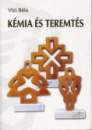 Vizi Béla - Kémia és Teremtés