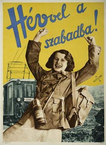Hvvel a szabadba ! reklmplakt Nosztalgia rgi magyar plakt, poszter reprint msolat reprodukci fotpapron vagy  fesztett vsznon tbb mretben
