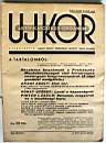 2795_Ujkor_1936 július 5. 2. évf. 13-14. szám