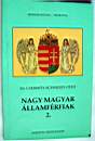 4090_Csermy_Nagy magyar llamfrfiak Bethlen Istvn-Teleki Pl 