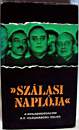 4215_Karsai Elek_Szálasi naplója_Kossuth kiadó 1978
