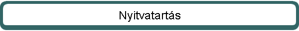 Nyitvatart�s
