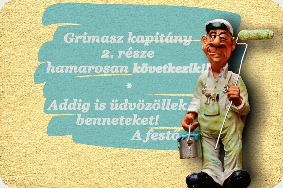A festő megfordul...