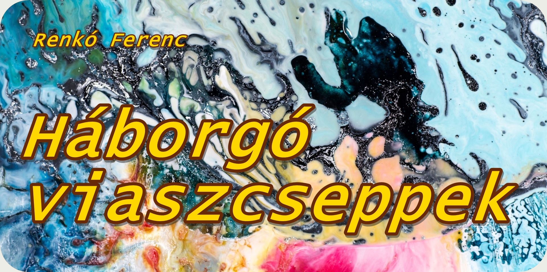 Háborgó viaszcseppek