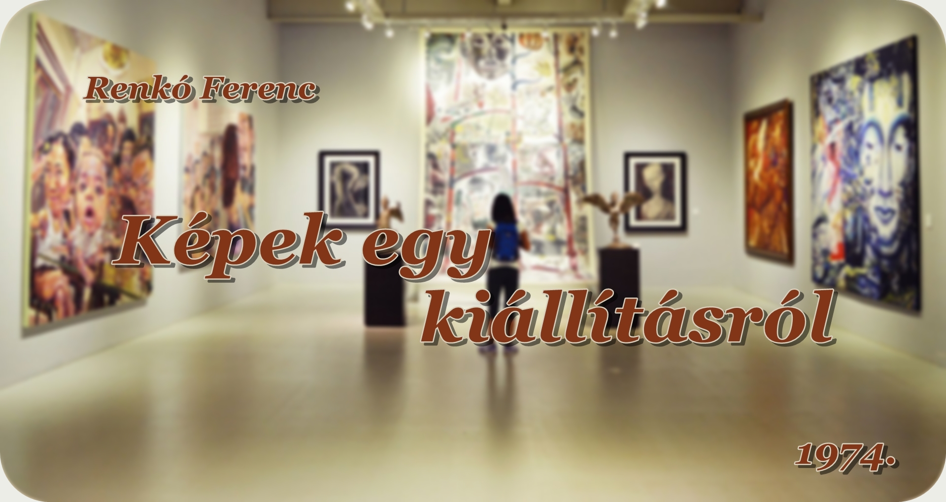 Képek egy kiállításról