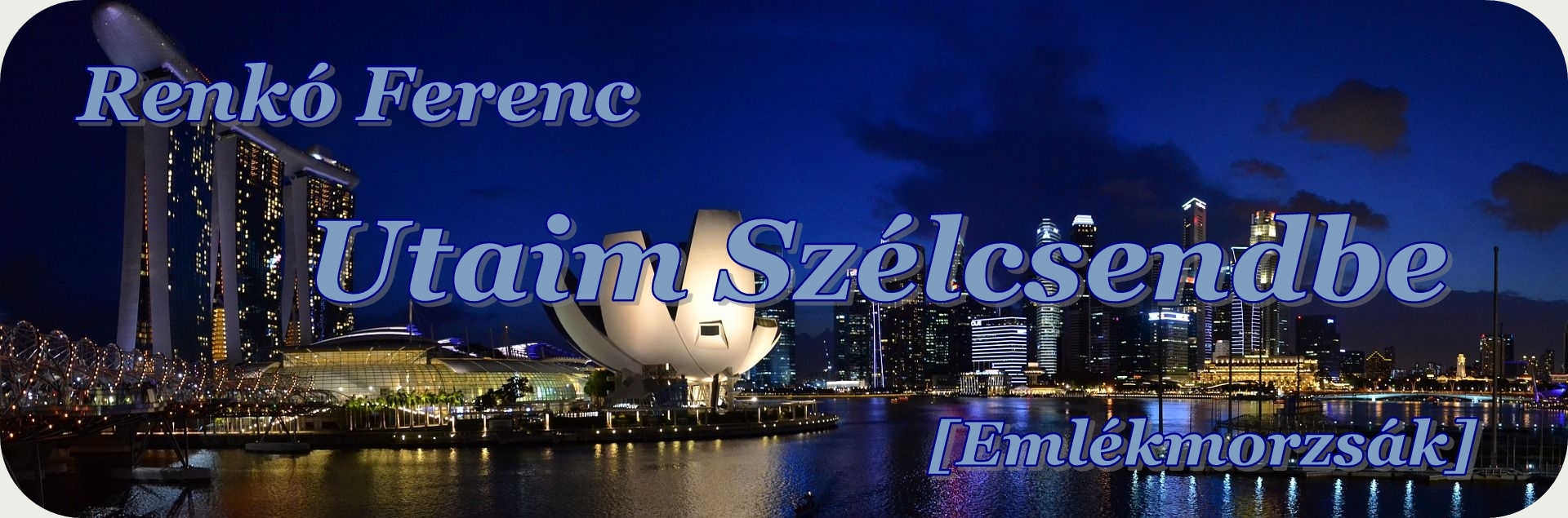 Utaim Szélcsendbe