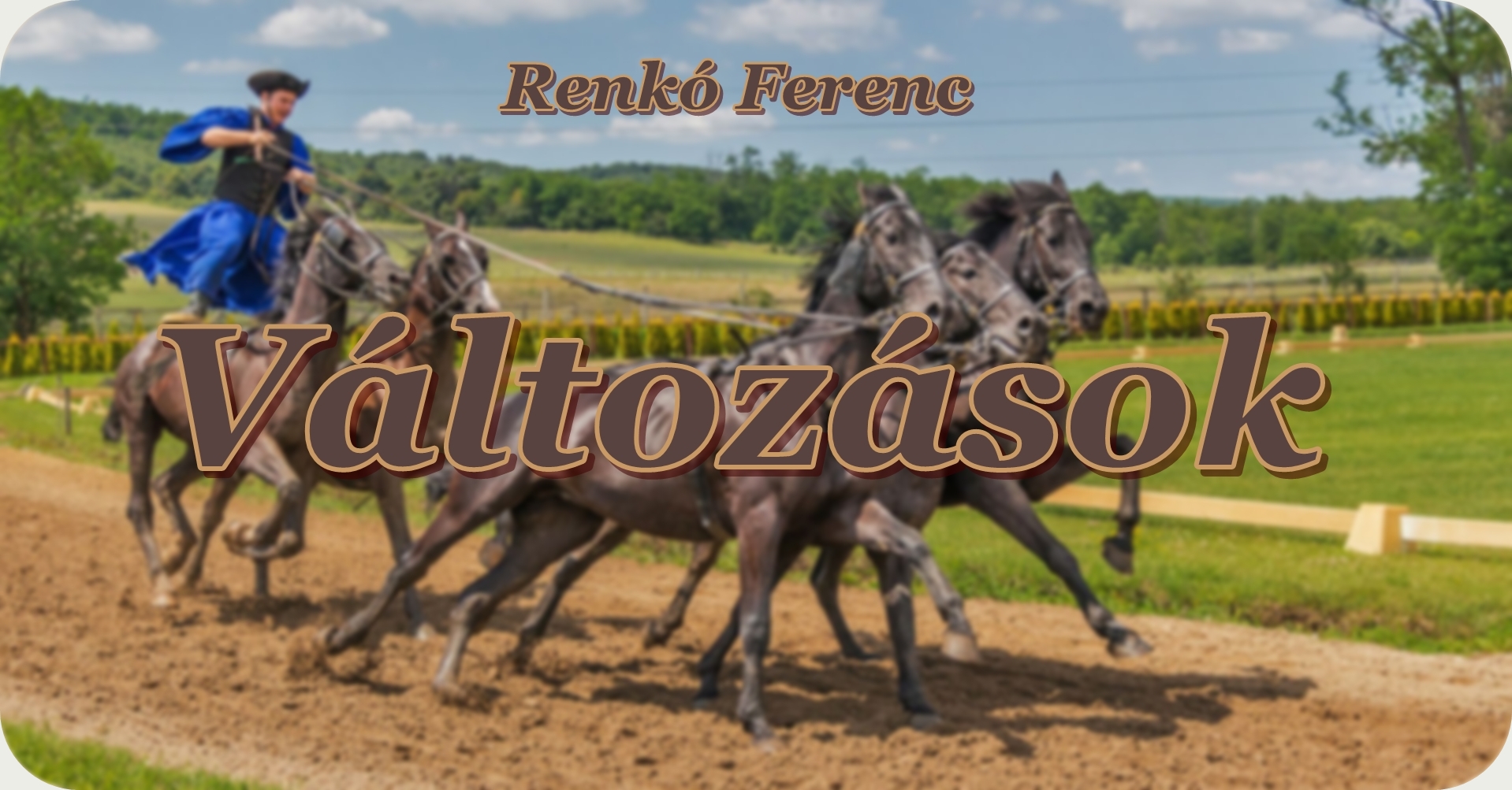 Változások