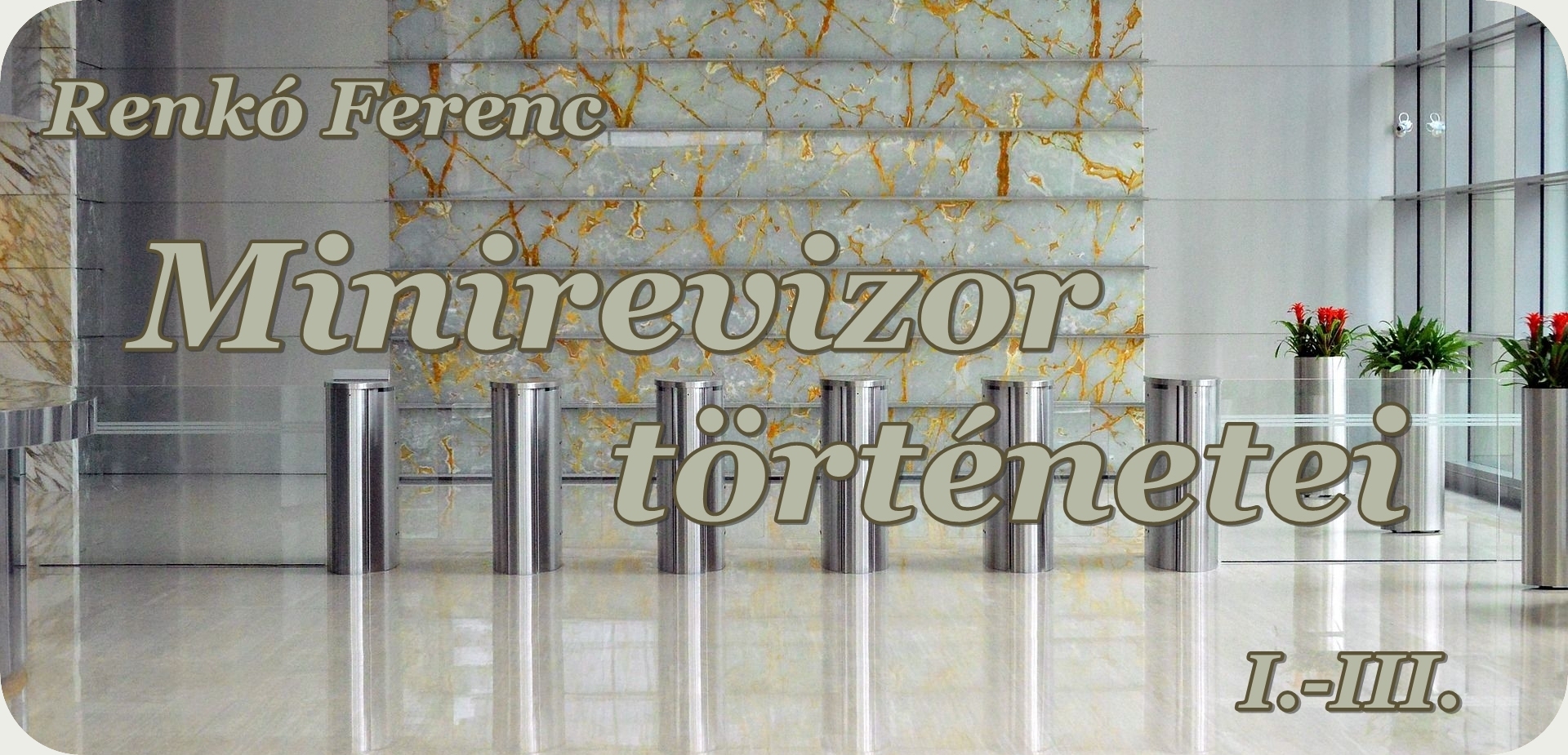 Minirevizor történetei