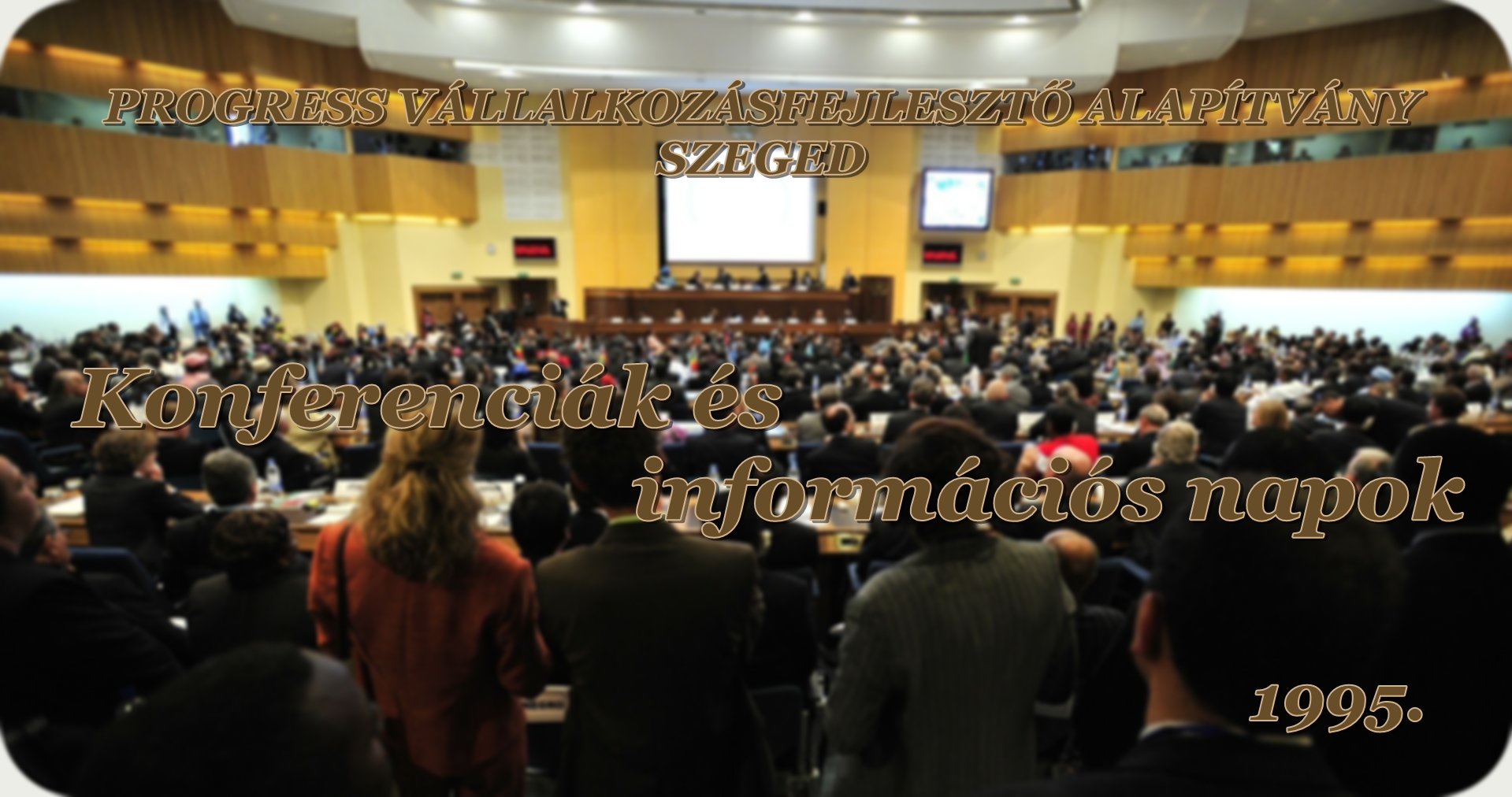 Konferenciák és információs napok 1995.