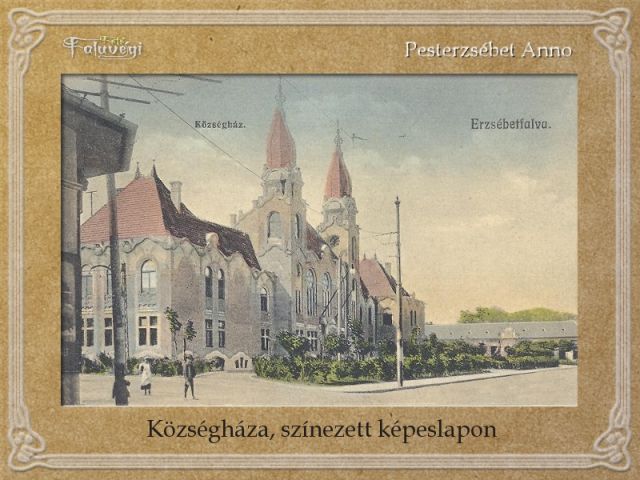 Erzsébetfalva, községháza, színezett képeslapon
