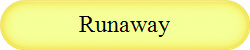 Runaway