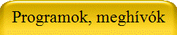 Programok, meghvk