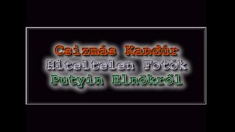 Hiteltelen Fot�k Putyin Eln�kr�l.