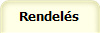 Rendelés
