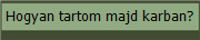 Hogyan tartom majd karban?