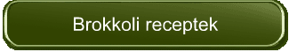 Brokkoli receptek