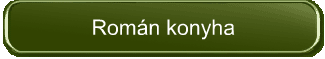 Román konyha