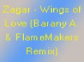 Zagar - Wings of Love (Barany A. & FlameMakers Remix)