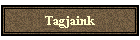 Tagjaink