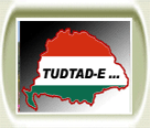 Tudtad-e?