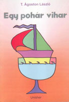 Egy pohar vihar