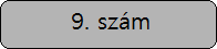 A 9. szám elolvasása A 9. szám elolvasása