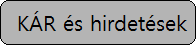 KÁR és hirdetések KÁR és hirdetések
