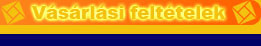 Eladási és szállítási feltételek