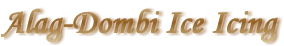 Alag-Dombi Ice Icing