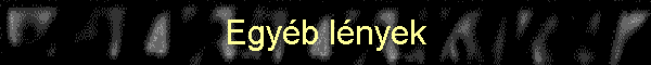 Egyb lnyek