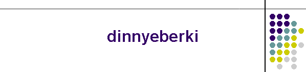 dinnyeberki