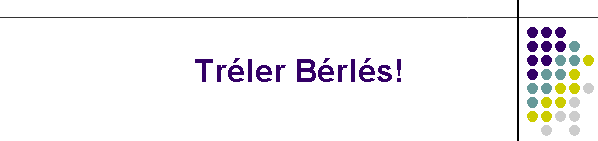 Tr�ler B�rl�s!