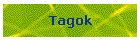 Tagok