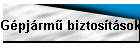 G�pj�rm� biztos�t�sok