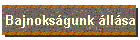 Bajnoksgunk llsa