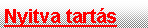 Sz�vegdoboz: Nyitva tart�s