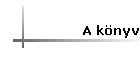 A k�nyv
