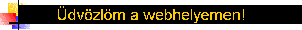 �dv�zl�m a Honlapomon!