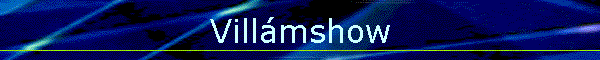 Vill�mshow