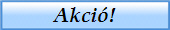 Akci�!