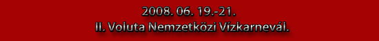 II.voluta nemzetközi vízikarnevál
