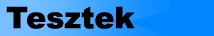 tesztek