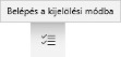 Belépés a kijelölési módba